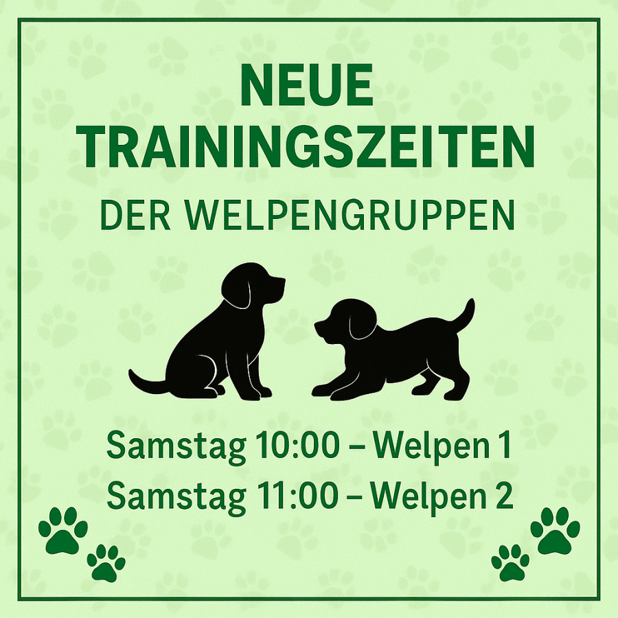 Neue Trainingszeiten Welpen
